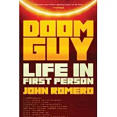 Doom Guy: Life in First Person