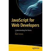 JavaScript for Web Developers: Understanding the Basics