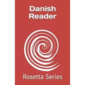 Danish Reader: Rosetta Series