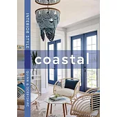 Interior Style: Coastal