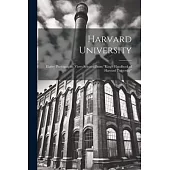 Harvard University: Eighty Photographic Views Selected From 