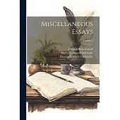 Miscellaneous Essays; Volume 2