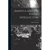 America and the Young Intellectual