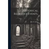 Historical Religious Events, ..