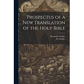 Prospectus of a New Translation of the Holy Bible