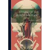 Hymns of the Church Militant