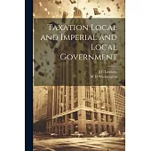 Taxation Local and Imperial and Local Government