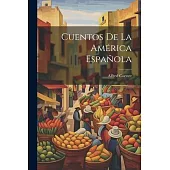Cuentos de la América Española