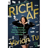 Rich AF: The Winning Money Mindset That Will Change Your Life