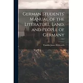 German Students’ Manual of the Literature, Land, and People of Germany