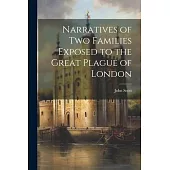 Narratives of Two Families Exposed to the Great Plague of London