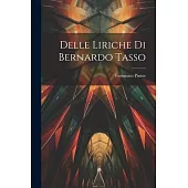 Delle Liriche di Bernardo Tasso