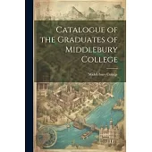 Catalogue of the Graduates of Middlebury College