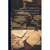 The Complete Correspondence and Works of Charles Lamb; With an Essay on his Life and Genius; Volume 4