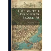 Liste Générale Des Postes De France, 1718