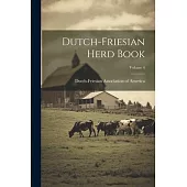 Dutch-friesian Herd Book; Volume 4