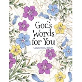 God’s Words for You Coloring Book: Relax. Refresh. Renew.