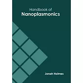 Handbook of Nanoplasmonics