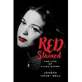 Red Stained: The Life of Hilda SIMMs