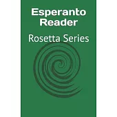 Esperanto Reader: Rosetta Series