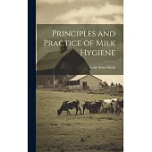 Principles and Practice of Milk Hygiene