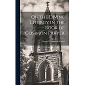 On the Divine Liturgy in the Book of Common Prayer