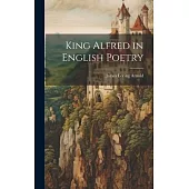 King Alfred in English Poetry