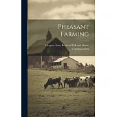 Pheasant Farming