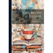 Some British Ballads