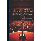 Art of Advocates And Public Speaking