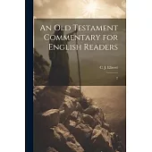 An Old Testament Commentary for English Readers: 2
