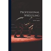 Professional Wrestling