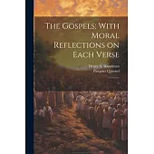 The Gospels: With Moral Reflections on Each Verse: 1