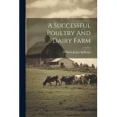 A Successful Poultry And Dairy Farm