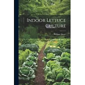 Indoor Lettuce Culture