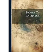 Notes On Sampling