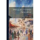 Inequality and Progress