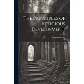 The Principles of Religious Development;