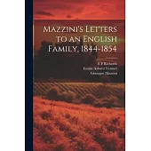 Mazzini’s Letters to an English Family, 1844-1854