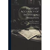 Forecast Accuracy of Individual Analysts: A Nine-industry Study