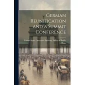 German Reunification and a Summit Conference