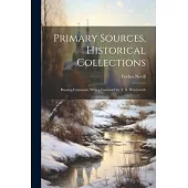 Primary Sources, Historical Collections: Russian Grammar, With a Foreword by T. S. Wentworth