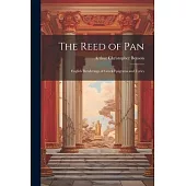 The Reed of Pan; English Renderings of Greek Epigrams and Lyrics