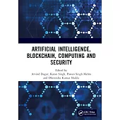 Artificial Intelligence, Blockchain, Computing and Security Set: Proceedings of the International Conference on Artificial Intelligence, Blockchain, C