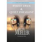 White Swan & Quiet Pheasant