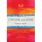 2 Peter and Jude: A Pastoral and Contextual Commentary