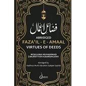 Fazail e Amaal - Virtues of Deeds - Abridged Edition