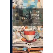 The British Poets, Including Translations