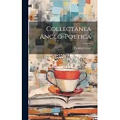 Collectanea Anglo-Poetica