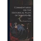 Commentaries on the Historical Plays of Shakspeare; Volume II